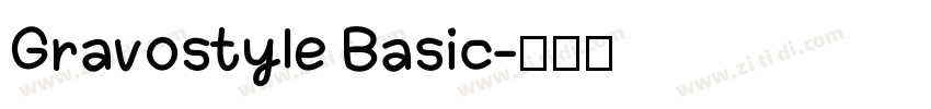 Gravostyle Basic字体转换